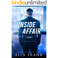 Inside Affair (Prime Time Series Book 1) (English Edition)